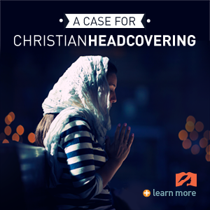 A Case For Head Covering: A Guided Study of 1 Corinthians 11